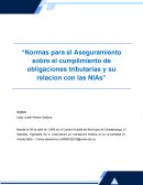 Normas para el Aseguramiento sobre el cumplimiento de obligaciones tributarias y su relacion con las NIAs