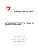 Tendencias de la economía nacional y su vínculo con las organizaciones a partir del análisis del desarrollo nacional de México