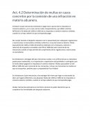 Determinación de multas en casos concretos por la comisión de una infracción en materia aduanera