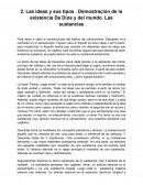 Las ideas y sus tipos . Demostración de la existencia De Dios y del mundo. Las sustancias