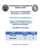 Problemas para la diferencia de medias para muestras grandes