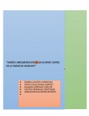 Diseño e implementación de un Ea-Sport Center en la Ciudad de Huancayo