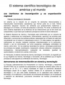 El sistema científico tecnológico de América y el mundo