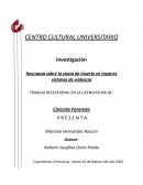 Investigación Necropsia sobre la causa de muerte en mujeres víctimas de violencia