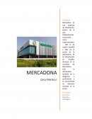 Caso Práctico I ¿Cuáles son los objetivos de Mercadona?