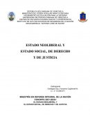 El Estado Neoliberal y el Estado Social de Derecho y de Justicia