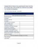 Informe del trabajo de fumigación de productos almacenados para control de plagas con la aplicación del fosfuro de aluminio y/o fosfuro de magnesio