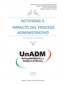 Actividad 3. impacto del proceso administrativo- OXXO