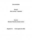 Síntesis comentada del contenido de la obra: Dirty money