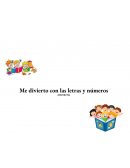 Proyecto de aprendizaje “Me divierto con letras y números”
