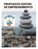 Propuesta centro de emprendimiento