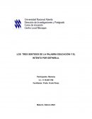 Los tres sentidos de la palabra educación y el intento por definirla