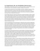 La Importancia de una Verdadera Democracia