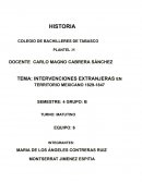 Intervenciones extranjeras en territorio mexicano 1829-1847
