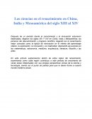 Las ciencias en el renacimiento en China, India y Mesoamérica del siglo XIII al XIV