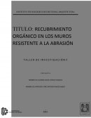 Recubrimiento orgánico en los muros resistente a la abrasión