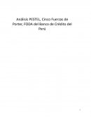Análisis PESTEL, Cinco Fuerzas de Porter, FODA del Banco de Crédito del Perú