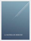 Informe General sobre la Materia de Derecho