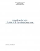 Curso Introductorio. Unidad Nº 3: Elección de la carrera