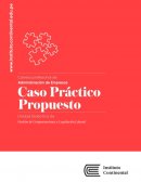 Caso propuesto de gestion de compensaciones. Empresa: Metales ABC, S. A.