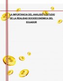 La importancia del análisis y estudio de la realidad socioeconómica del Ecuador