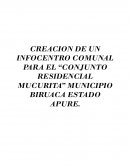 Creacion de un infocentro comunal para el “Conjunto Residencial Mucurita”