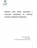 Relación entre estilos parentales y conductas autolesivas sin intención suicida en población Ecuatoriana
