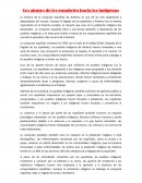 Los abusos de los españoles hacia los indígenas