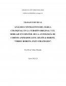 Análisis contrastivo del habla coloquial en la versión original y el doblaje en español de la antología de cortos animados Love, Death & Robots