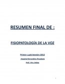 Resumen fisiopatologia de la voz