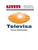 Proceso Administrativo Grupo Televisa, S. A. B