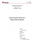 Informe Proyecto Técnico N° 2 “Parque Pedro De Valdivia”
