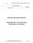 Plantilla de Especificación Funcional para Solicitudes de Cambios