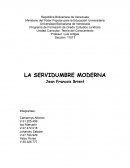 La servidumbre moderna