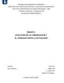 Evolución de la comunicación y el lenguaje hasta la actualidad