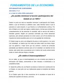 ¿Es posible minimizar la función (participación) del Estado en un 100%?