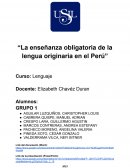 La enseñanza obligatoria de la lengua originaria en el Perú