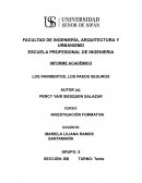 Los pavimentos, Los pasos seguros