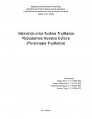 Rescatamos Nuestra Cultura (Personajes Trujillanos)