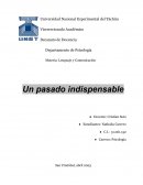 Un pasado indispensable