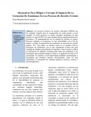 Alternativas para mitigar o corregir el Impacto de la formación de emulsiones en los procesos de recobro térmico