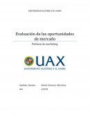Evaluación de las oportunidades de mercado. Políticas de marketing