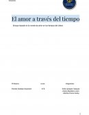 Ensayo basado de la novela “Amor en los tiempos del cólera”