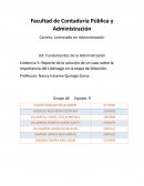 Reporte de la solución de un caso sobre la importancia del Liderazgo en la etapa de Dirección