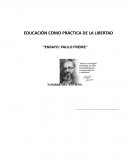 Educación como práctica de la libertad: Paulo Freire