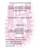 Práctica no. 1 Presentación e introducción al laboratorio de estructura de los materiales