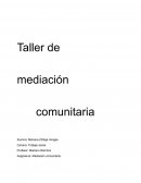 Taller de mediación comunitaria