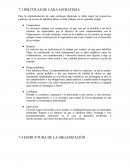 Políticas de cada estrategia