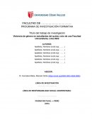 Violencia de género en estudiantes del quinto ciclo de una Facultad Universitaria