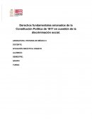 Derechos fundamentales emanados de la Constitución Política de 1917 en cuestión de la discriminación social